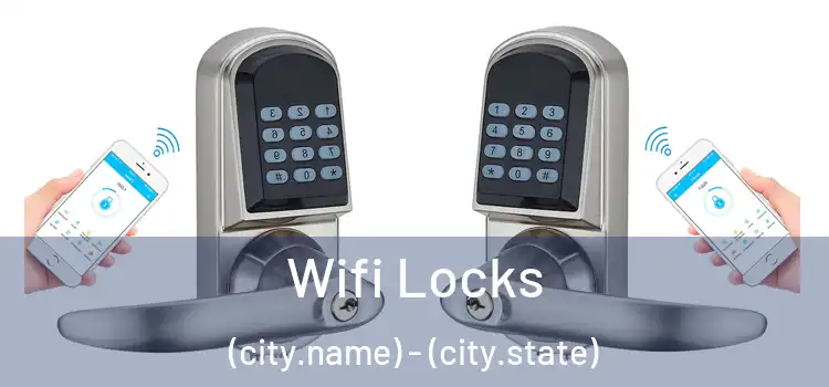 Wifi Locks (city.name) - (city.state)